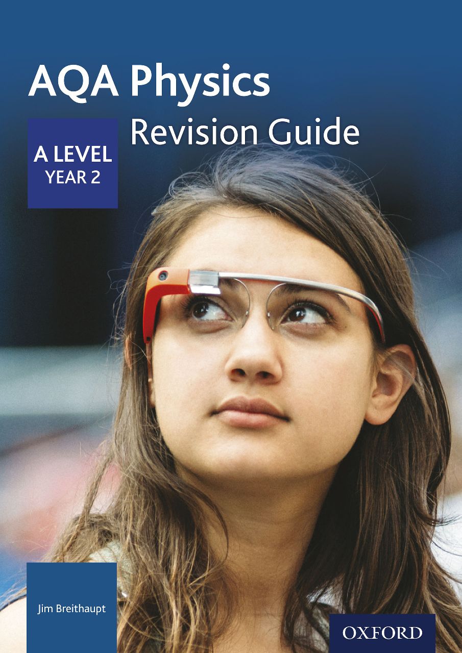 Download PDF ePub Oxford AQA Physics A Level Year 2 Revision Guide Ebook