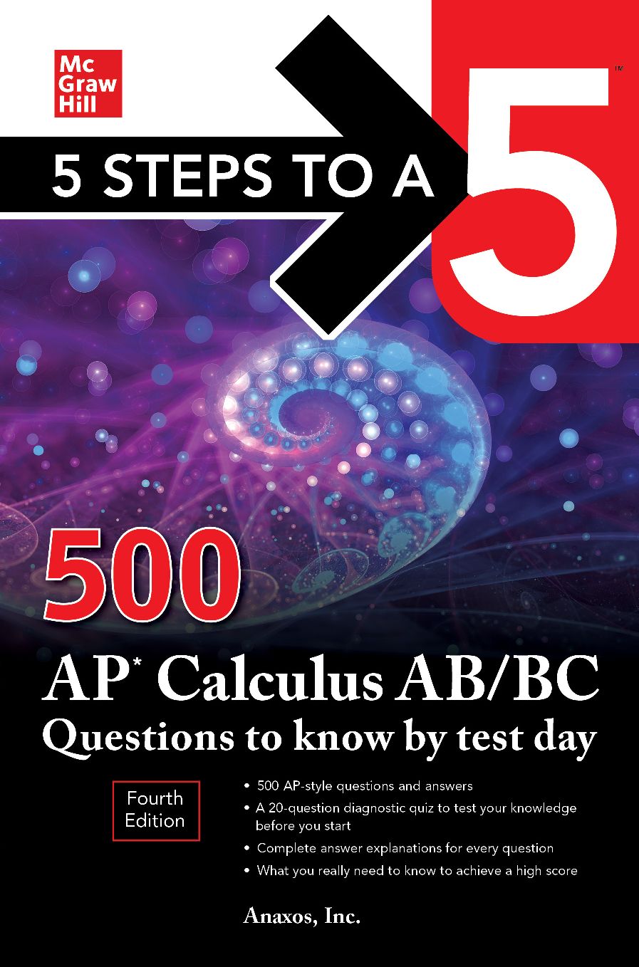 [PDF/ePub] Ebook McGrawHill 5 Steps to a 5 500 AP Calculus AB BC Questions to Know by Test Day